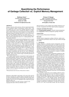 Quantifying the Performance of Garbage Collection Vs. Explicit Memory Management