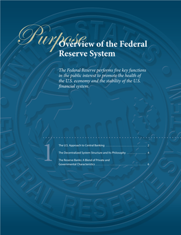 The Federal Reserve System Purposes & Functions