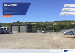 NEWPORT Fencing to LET Open Storage 0.4 Hectare (1 Acre) Compound West Way Road, Newport Docks, Newport, NP20 2PQ Industrial Unit – 205 Sq M (2,209 Sq Ft)