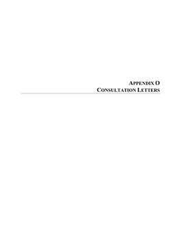 Appendix O Consultation Letters