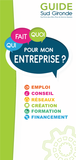 Guide Qui Fait Quoi Pour Mon Entreprise En Sud Gironde