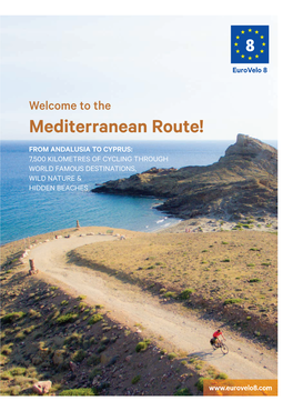Mediterranean Route!