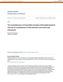 The Vocal Behaviour of Long-Tailed Manakins (Chiroxiphia Linearis): the Role of Vocalizations in Mate Attraction and Male-Male Interactions