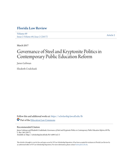 Governance of Steel and Kryptonite Politics in Contemporary Public Education Reform James Liebman