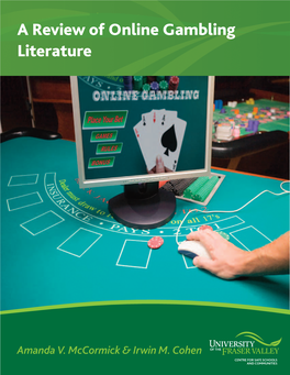 A Review of Online Gambling Literature