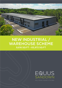 New Industrial / Warehouse Scheme 9,616 Sq Ft – 65,972 Sq Ft