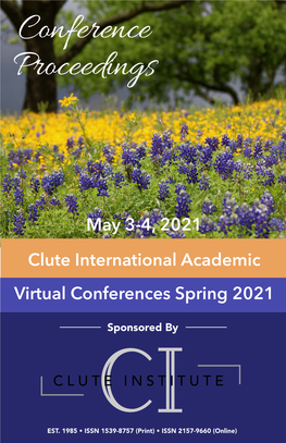 Clute International Academic Virtual Conferences Spring 2021 Author Name Paper # Title (Click Title to View Paper)
