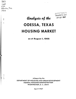 Analysis of the Odessa Texas Housing Market As of August 1 1966