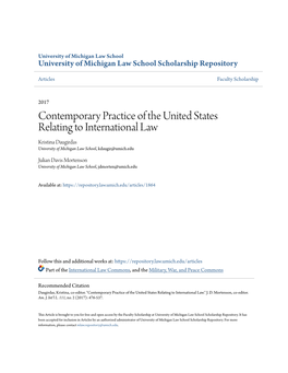 Contemporary Practice of the United States Relating to International Law Kristina Daugirdas University of Michigan Law School, Kdaugir@Umich.Edu