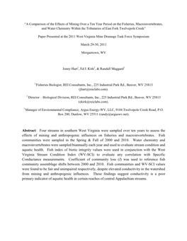 Four Streams in Southern West Virginia Were Sampled Over Ten Years to Assess the Effects of Mining and Anthropogenic Influences on Fisheries and Macroinvertebrates