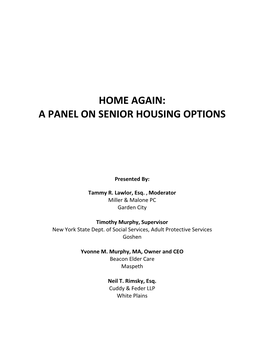 Home Again: a Panel on Senior Housing Options