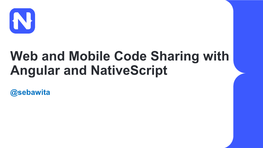 Building Native Mobile Apps with Angular 2.0 and Nativescript