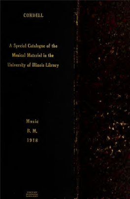A Special Catalogue of the Musical Material in the University of Illinois Library
