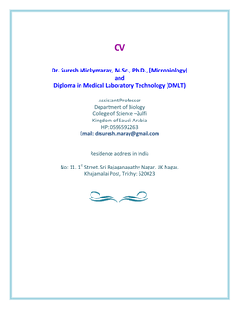 Dr. Suresh Mickymaray, M.Sc., Ph.D., [Microbiology] and Diploma in Medical Laboratory Technology (DMLT)