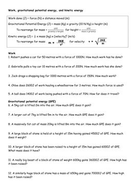 Work, Gravitational Potential Energy, and Kinetic Energy Work Done