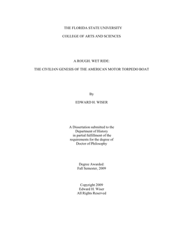 The Florida State University College of Arts and Sciences a Rough. Wet Ride: the Civilian Genesis of the American Motor Torpedo