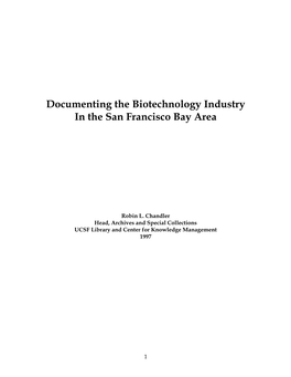 Documenting the Biotechnology Industry in the San Francisco Bay Area