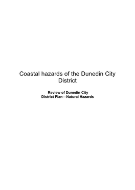 Coastal Hazards of the Dunedin City District