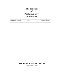 The Journal of Parliamentary Information ______VOLUME LXIV NO.1 MARCH 2018 ______