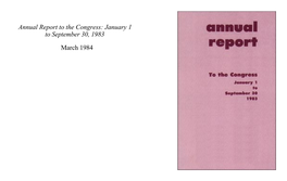 Annual Report to the Congress: January 1 to September 30, 1983