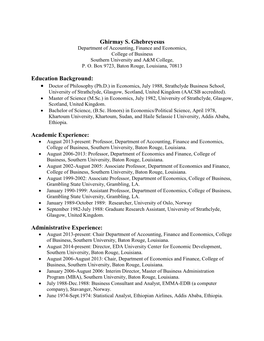 Ghirmay S. Ghebreyesus Department of Accounting, Finance and Economics, College of Business Southern University and A&M College, P