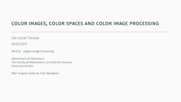 Color Images, Color Spaces and Color Image Processing