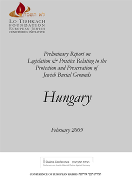 February 2009 with the Support of the Conference on Jewish Material Claims Against Germany & the Conference of European Rabbis