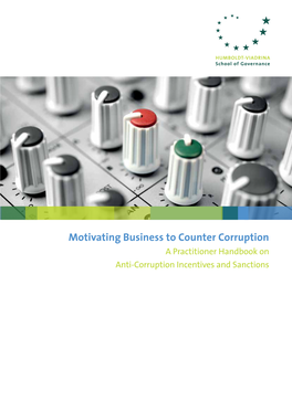 Motivating Business to Counter Corruption: a Practitioner