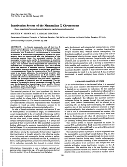 Inactivation System of the Mammalian X Chromosome (Lyon Hypothesis/Heterochromatin/Genetic Regulation/Sex Chromatin) SPENCER W