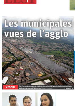 Municipales : Tour D'horizon Dans L'agglomération