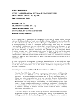 WILLIAM SYDEMAN MUSIC for FLUTE, VIOLA, GUITAR and PERCUSSION (1962) CONCERTO DA CAMERA NO. 2 (1960) Paul Zukofsky Solo Violin R