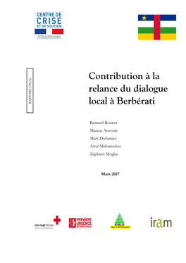 Contribution À La Relance Du Dialogue Local À Berbérati