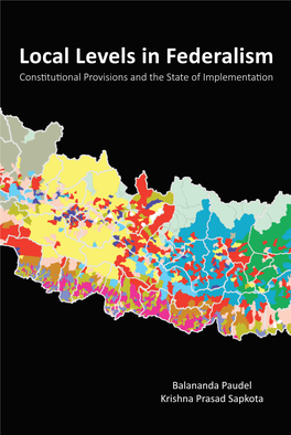 Local Levels in Federalism Constitutional Provisions and the State of Implementation