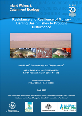Resistance and Resilience of Murray-Darling Basin Fishes to Drought Disturbance