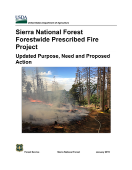 Sierra National Forest Forestwide Prescribed Fire Project Updated Purpose, Need and Proposed Action