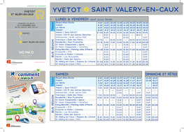 YVETOT SAINT VALERY-EN-CAUX ST VALERY-EN-CAUX LIAISON EN CAR LUNDI À VENDREDI Sauf Jours Fériés