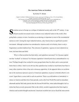 The American Taboo on Socialism by Robert N. Bellah Ocialism Arose in Europe As a Critique of Industrial Society Early in the 19