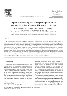 Impact of Harvesting and Atmospheric Pollution on Nutrient Depletion of Eastern US Hardwood Forests M.B