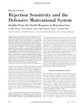 Rejection Sensitivity and the Defensive Motivational System