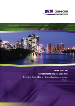 Cross River Rail TECHNICAL REPORT NO. 4 GROUNDWATER