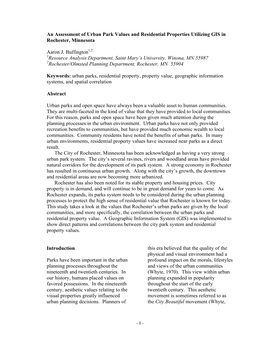 An Assessment of Urban Park Values and Residential Properties Utilizing GIS in Rochester, Minnesota Aaron J. Buffington Resource