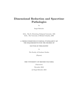 Dimensional Reduction and Spacetime Pathologies