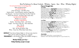 {Bowtie Barbecue Co. House Cocktails + Whiskey + Spirits + Beer + Wine + Whiskey Flights|