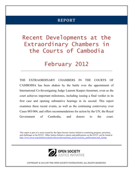 Recent Developments at the Extraordinary Chambers in the Courts of Cambodia