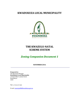 KWADUKUZA LOCAL MUNICIPALITY the KWAZULU-NATAL SCHEME SYSTEM Zoning Companion Document 1