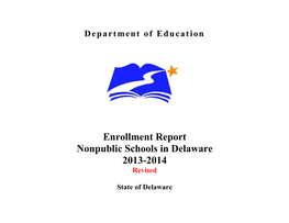 Enrollment Report Nonpublic Schools in Delaware 2013-2014 Revised