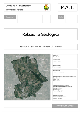 RELAZIONE GEOLOGICA a Supporto Del Piano Di Assetto Del Territorio Del Comune Di Pastrengo (VR)