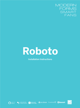 Roboto Installation Instructions