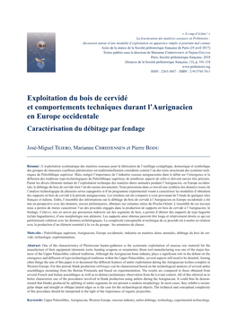 Exploitation Du Bois De Cervidé Et Comportements Techniques Durant L’Aurignacien En Europe Occidentale Caractérisation Du Débitage Par Fendage