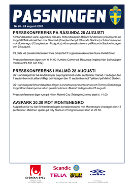 AVSPARK 20.30 MOT MONTENEGRO Avsparkstid Är Nu Klar För Herrlandslagets Bortalandskamp Mot Montenegro Onsdagen Den 12 September